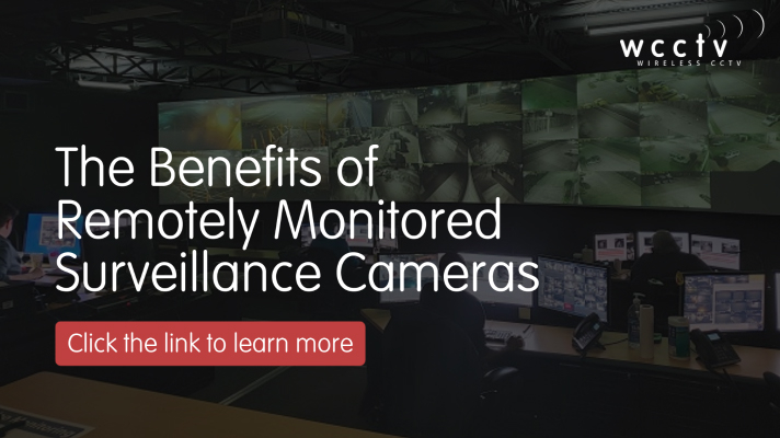 Benefits of Remotely Monitored Surveillance Cameras